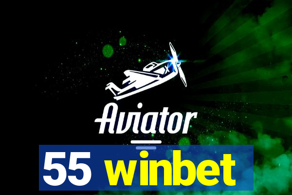 55 winbet