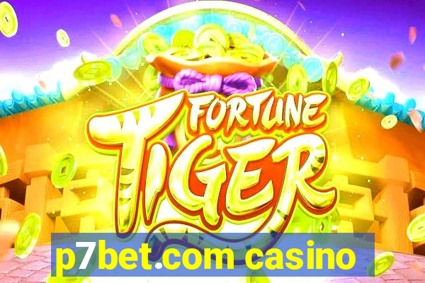 p7bet.com casino