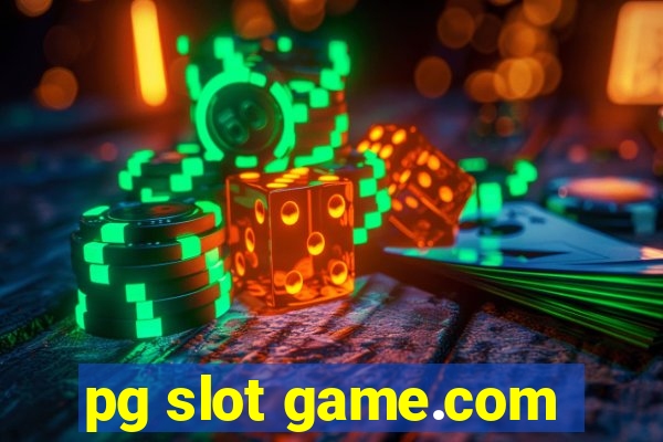 pg slot game.com