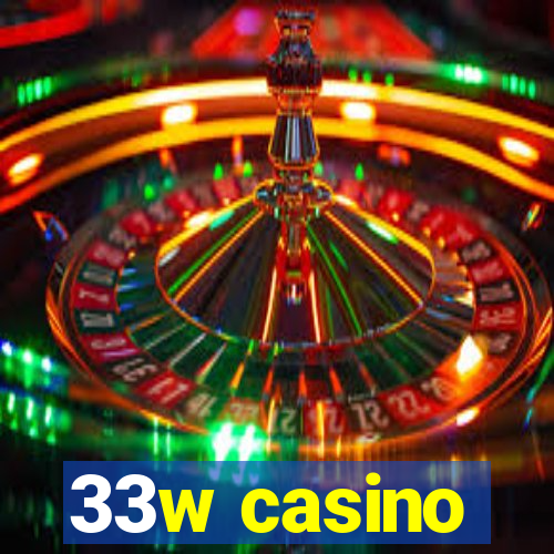 33w casino