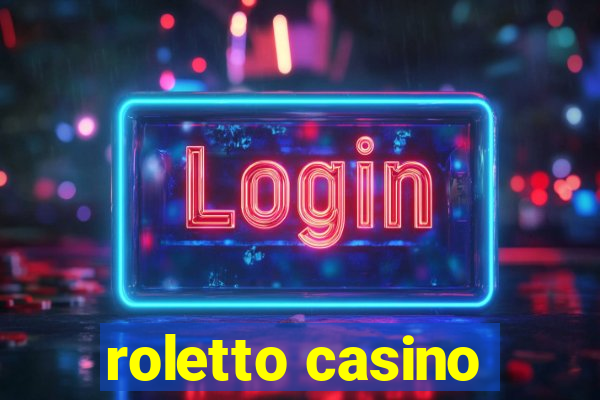 roletto casino