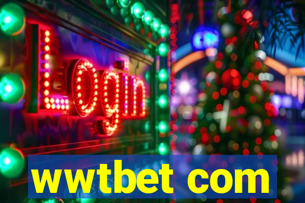 wwtbet com