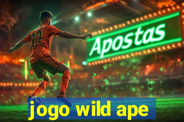 jogo wild ape