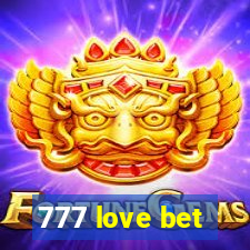 777 love bet