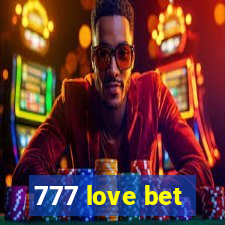 777 love bet