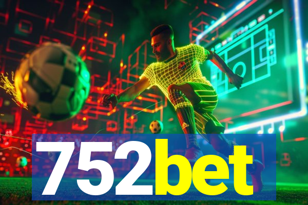 752bet