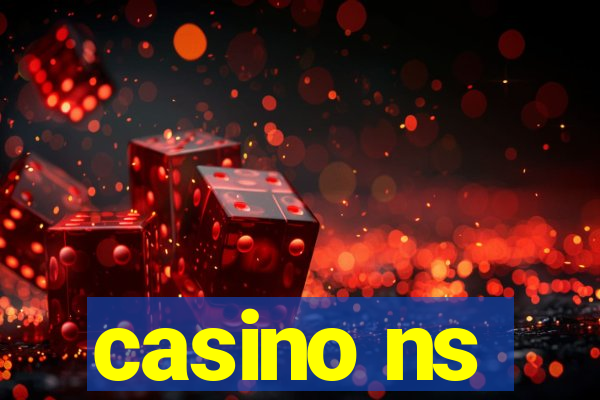 casino ns