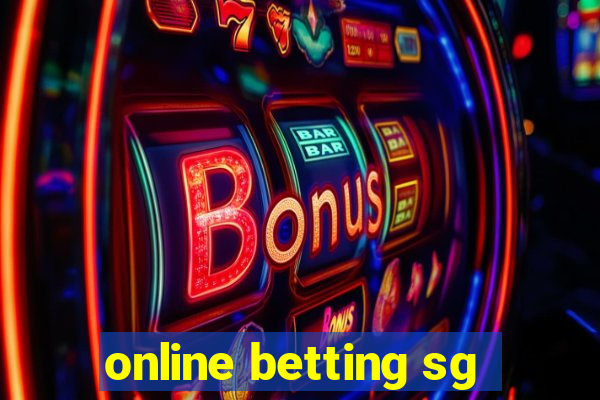 online betting sg