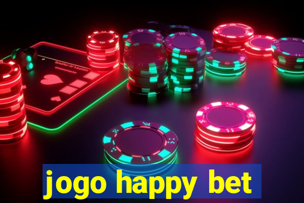 jogo happy bet