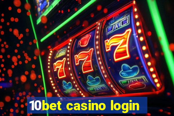 10bet casino login