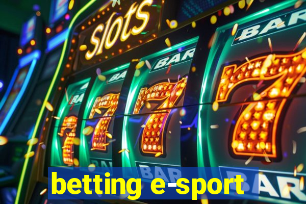 betting e-sport