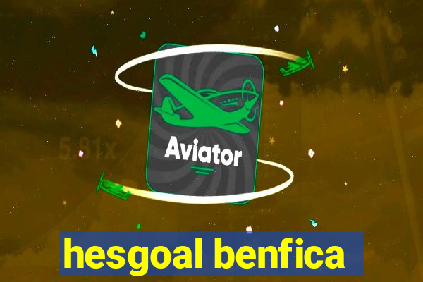 hesgoal benfica