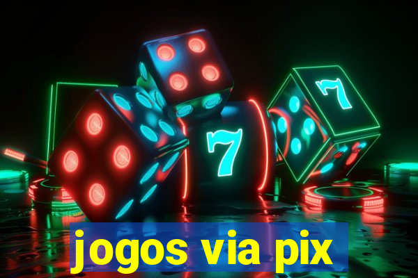 jogos via pix