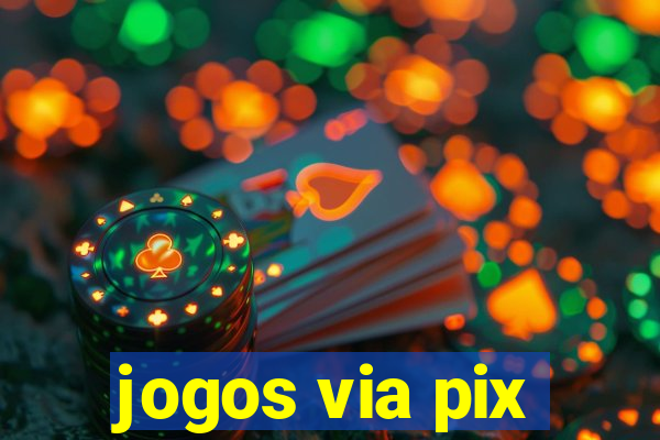 jogos via pix