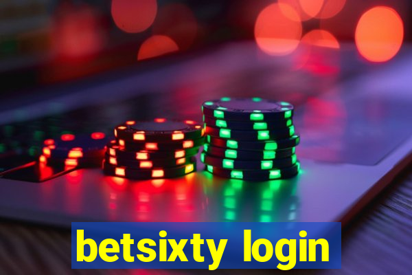 betsixty login