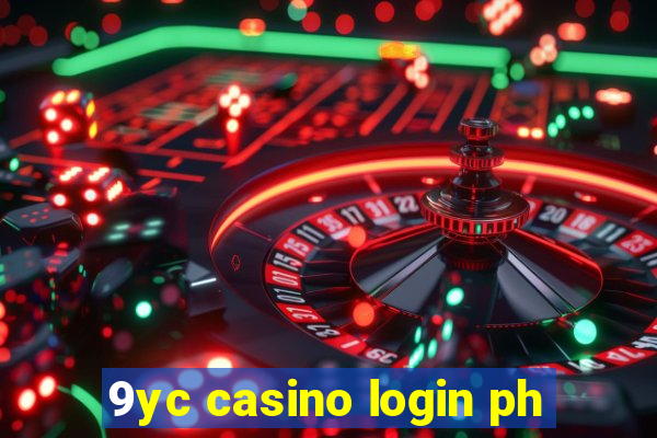 9yc casino login ph