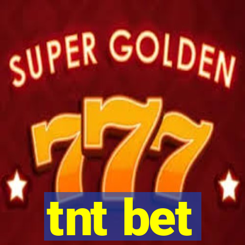 tnt bet