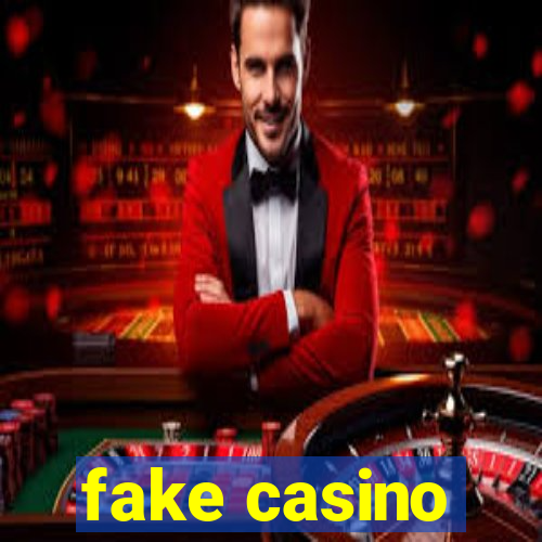 fake casino