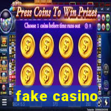 fake casino