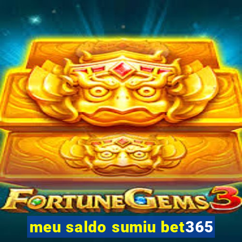 meu saldo sumiu bet365