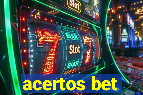 acertos bet