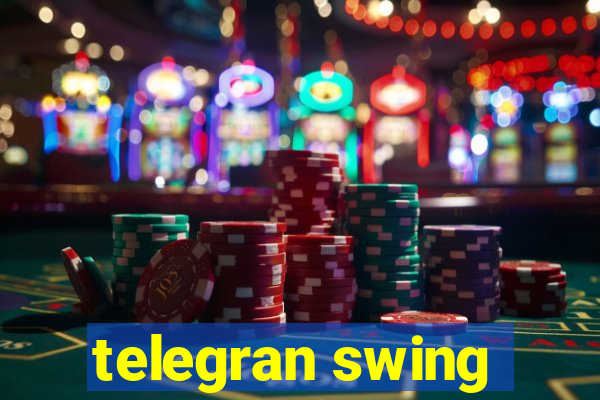 telegran swing