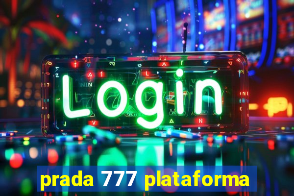 prada 777 plataforma