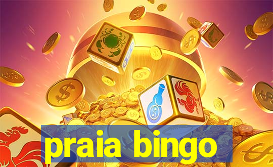 praia bingo