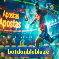 botdoubleblaze