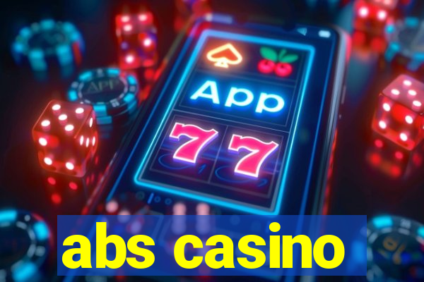 abs casino