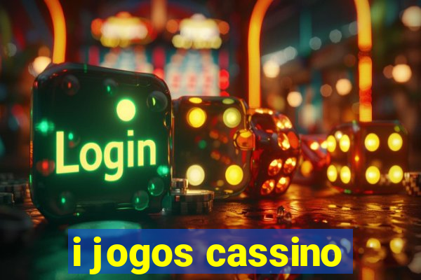 i jogos cassino