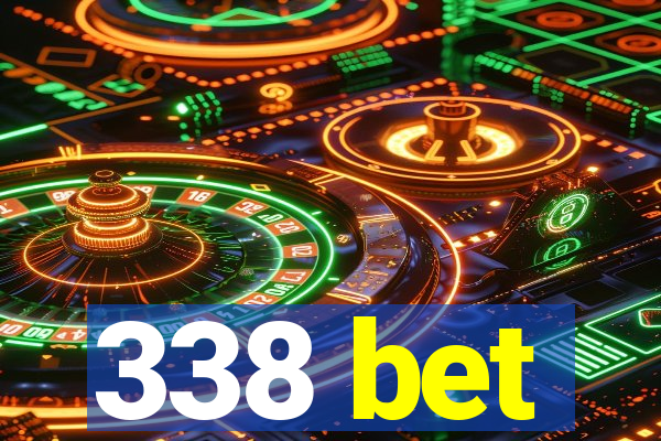 338 bet