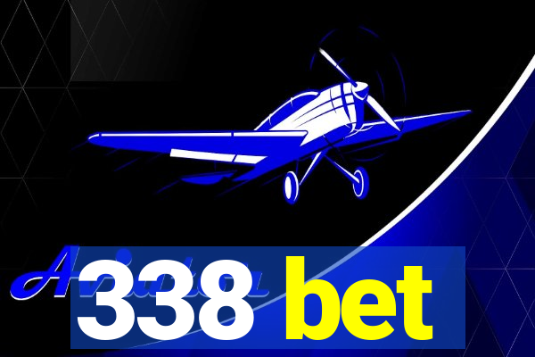 338 bet