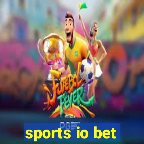 sports io bet