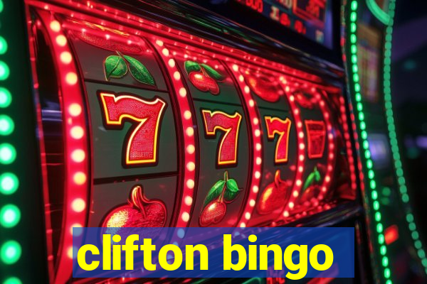 clifton bingo