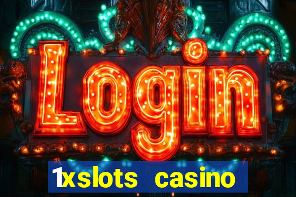 1xslots casino бездепозитный бонус