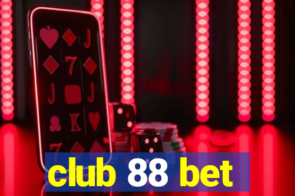 club 88 bet