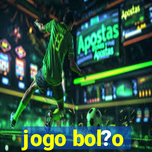 jogo bol?o