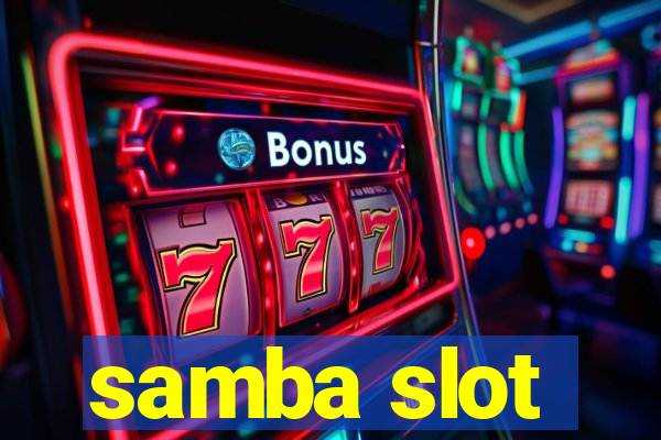 samba slot