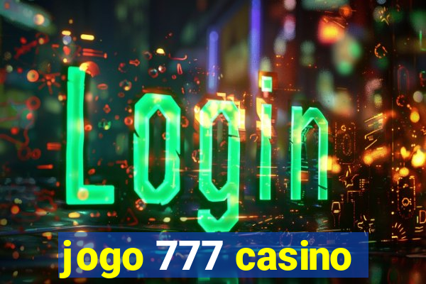 jogo 777 casino