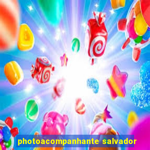 photoacompanhante salvador