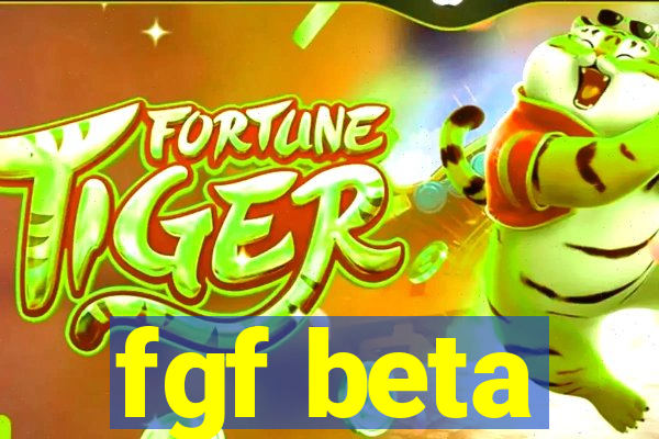 fgf beta