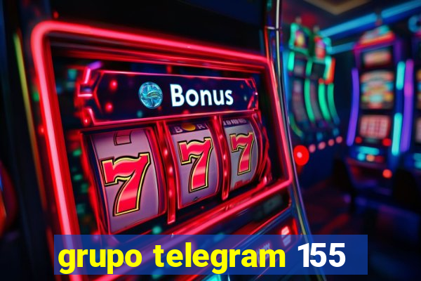 grupo telegram 155