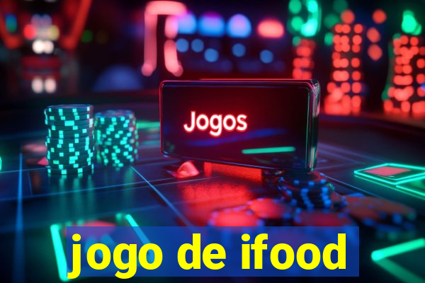 jogo de ifood