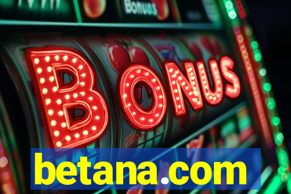 betana.com