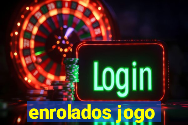 enrolados jogo