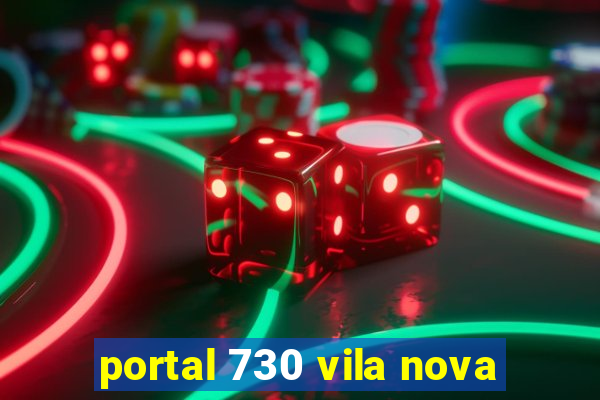 portal 730 vila nova