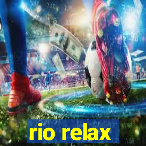 rio relax