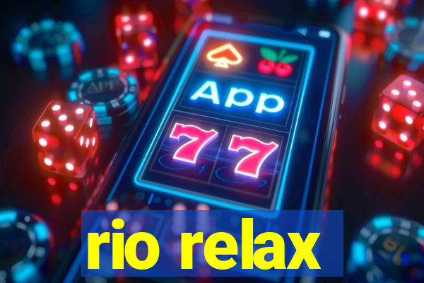 rio relax