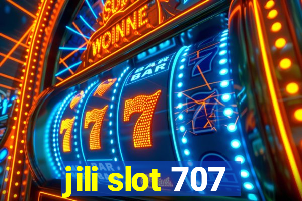 jili slot 707